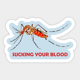 Sucking Your Blood Sticker